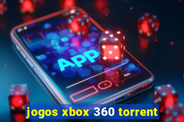 jogos xbox 360 torrent